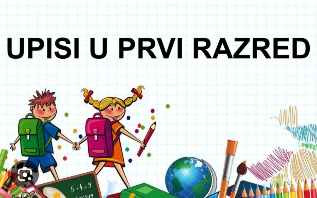 Upisi u prvi razred…